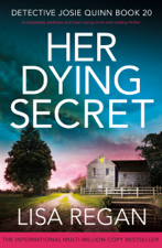 Her Dying Secret - Lisa Regan Cover Art