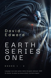 Ancient Earth Trilogy: Books 1-3 of Series One - David Edward