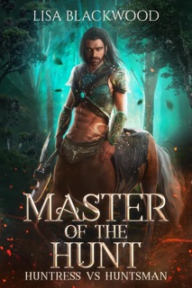 Master of the Hunt by Lisa Blackwood