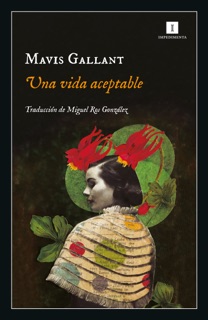 Una vida aceptable by Mavis Gallant