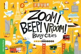 Read: Zoom! Beep! Book Vroom! Busy Cities