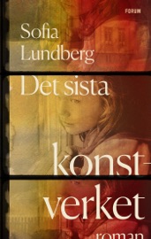 Det sista konstverket - Sofia Lundberg