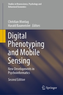 Digital Phenotyping and Mobile Sensing by Christian Montag & Harald Baumeister