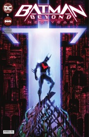 Batman Beyond: Neo-Year (2022-2022) #5 - Jackson Lanzing, Collin Kelly & Max Dunbar