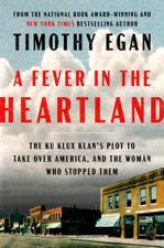 A Fever in the Heartland - Timothy Egan Cover Art