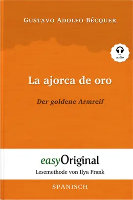 Read: La ajorca de oro / Book Der goldene Armreif (mit Audio)