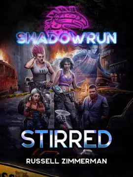 Read: Shadowrun: Book Stirred