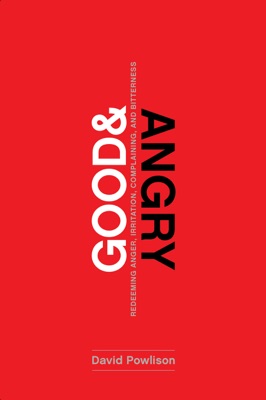 Good and Angry