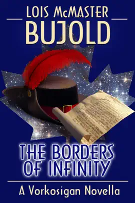 Read: Book The Borders of Infinity (Vorkosigan Saga)