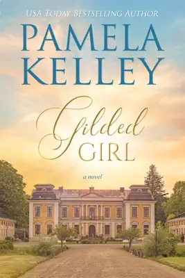 Gilded Girl by Pamela Kelley book