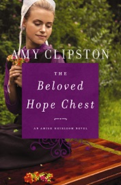 The Beloved Hope Chest - Amy Clipston