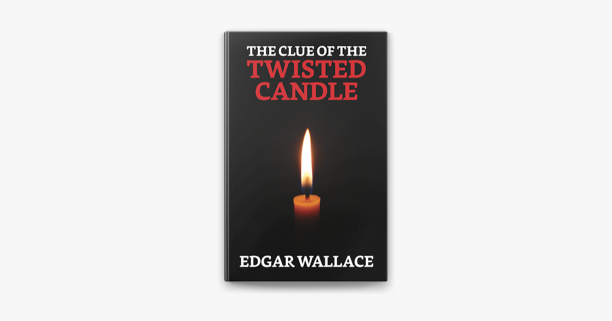 ‎The Clue of the Twisted Candle on Apple Books