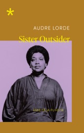 Sister Outsider - Audre Lorde