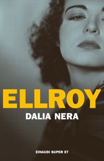 Dalia Nera by James Ellroy