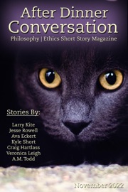 After Dinner Conversation Magazine - Larry Kite, Jesse Rowell, Ava Eckert, Kyle Short, Craig Hartglass, Veronica Leigh & A.M. Todd