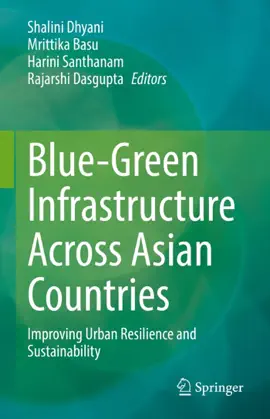 Read: Blue-Green Infrastructure Across Asian Countries Book