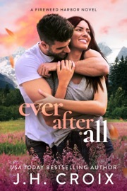 Ever After All - J.H. Croix
