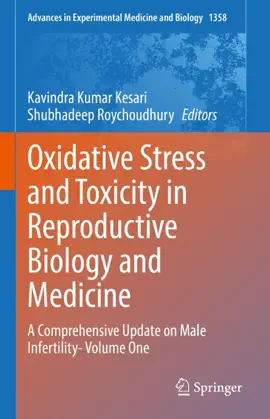 Read: Oxidative Book Stress and Toxicity in Reproductive Biology and Medicine