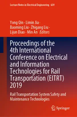 Read: Proceedings of the 4th International Conference on Electrical and Information Technologies Book for Rail Transportation (EITRT) 2019