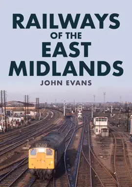 Read: Railways of the Book East Midlands