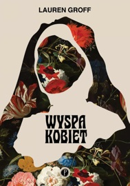 Wyspa kobiet - Lauren Groff