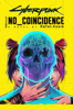 Cyberpunk 2077: No Coincidence - Rafal Kosik