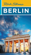 Rick Steves Berlin - Rick Steves, Cameron Hewitt &amp; Gene Openshaw Cover Art