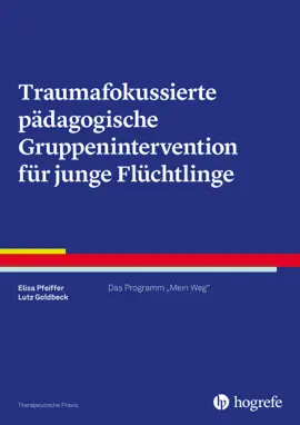 Read: Traumafokussierte pädagogische Gruppenintervention Book für junge Flüchtlinge