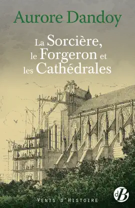 Read: La Sorcière, le Book Forgeron et les Cathédrales