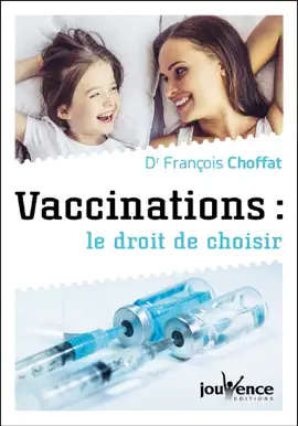 Read: Vaccinations : le droit de choisir Book
