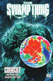 The Swamp Thing Volume 2: Conduit - Ram V, John McCrea & Mike Perkins