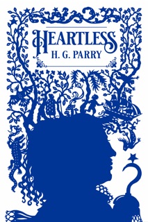 Heartless by H. G. Parry