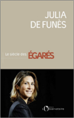 Le siècle des égarés - Julia de Funès