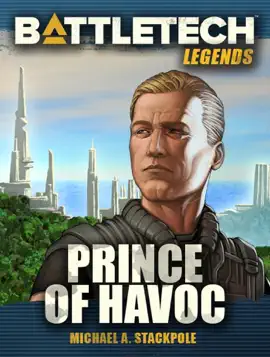 Read: BattleTech Legends: Prince of Havoc Book