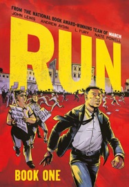 Run - John Lewis, Andrew Aydin, L. Fury & Nate Powell