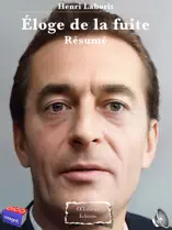 Éloge de la fuite