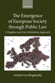 The Emergence of European Society through Public Law by Armin von Bogdandy