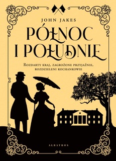 Północ i Południe by John Jakes