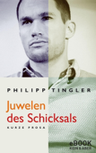 Juwelen des Schicksals - Philipp Tingler