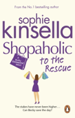 Shopaholic to the Rescue - Sophie Kinsella