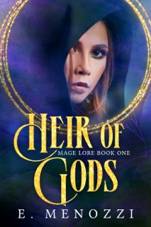 Heir of Gods by E. Menozzi