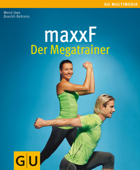 maxxF - Der Megatrainer - Wend-Uwe Boeckh-Behrens