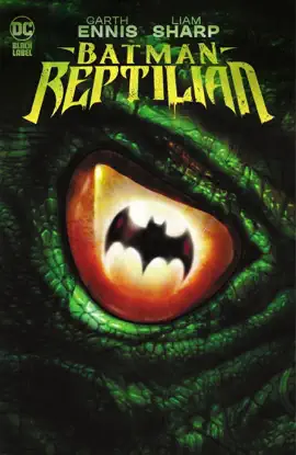 Read: Batman: Reptilian Book