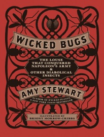 Wicked Bugs - Amy Stewart