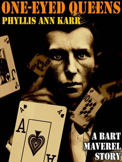 One-Eyed Queens by Phyllis Ann Karr