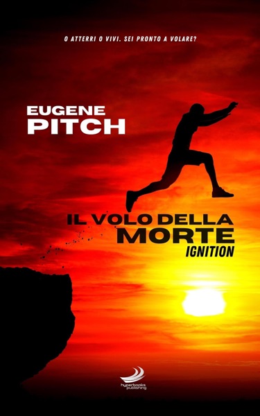 Il Volo della Morte – Ignition