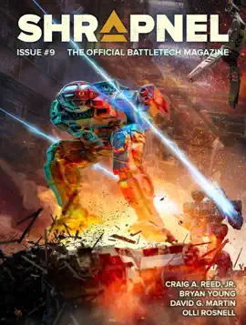 Read: BattleTech: Shrapnel, Issue #9 (The Official BattleTech Book Magazine)