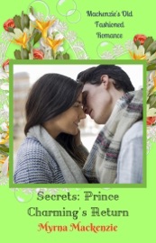 Secrets: Prince Charming's Return - Myrna Mackenzie