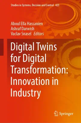 Read: Digital Twins for Digital Transformation: Innovation Book in Industry