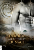 Age of Trinity - Der Ruf der Nacht - Nalini Singh & Patricia Woitynek